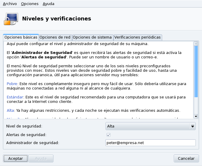 Eligiendo el nivel de seguridad de su sistema