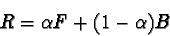 \begin{displaymath}R=\alpha F+(1-\alpha)B
\end{displaymath}